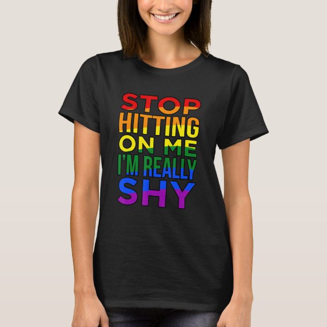 Camiseta Pare De Me Atingir Eu Sou Muito Tímido (Frente)