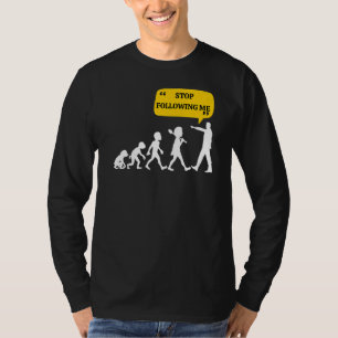 Camiseta Pare De Me Seguir A Evolução Teoria Da Piada Sarcá
