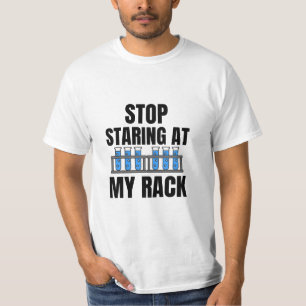 Camiseta Pare de olhar para minha semana de trabalho engraç