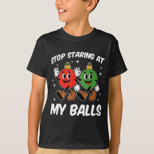 Camiseta Pare de Olhar para o Meu Natal Adulto Divertido e 
