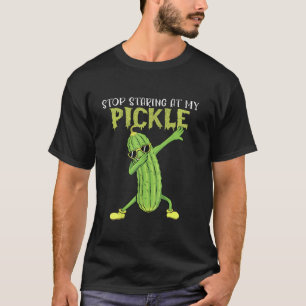 Camiseta Pare De Olhar Para O Meu Pickle Engraçado, Desabro