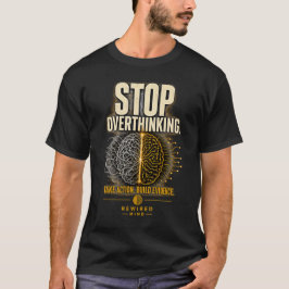 Camiseta Pare de Pensar Demais | Mente Reprogramada Preta