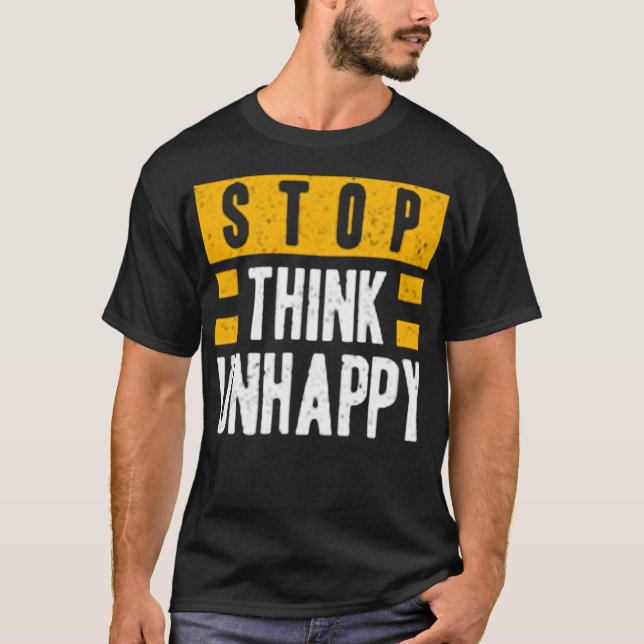 Camiseta Pare de pensar infeliz (Frente)