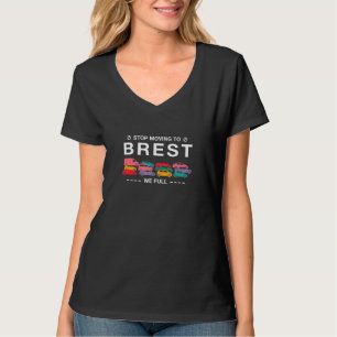 Camiseta Pare De Se Mover Para Fumar Nós Cheios A França Tr