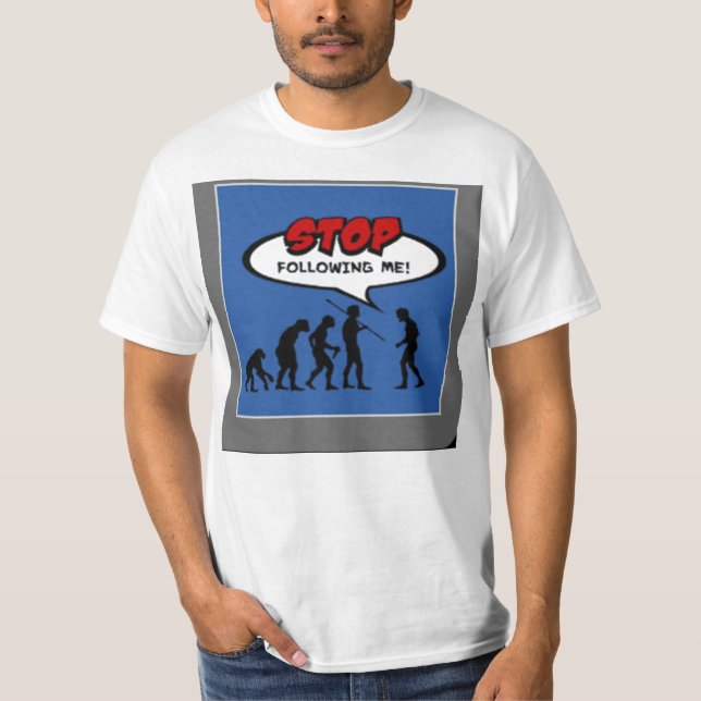 Camiseta Pare de seguir-me evolução (Frente)