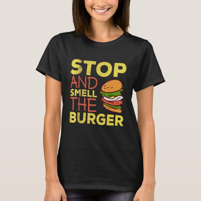 Camiseta Pare E Cheire O Burger I Cheeseburger Design (Frente)