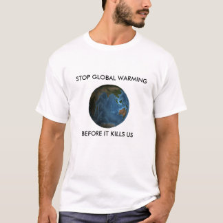 Camiseta Pare o aquecimento global