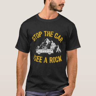 Camiseta Pare O Carro Eu Vejo Um Coletor De Rock Geology En