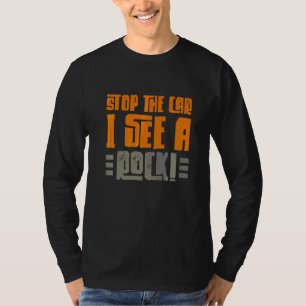 Camiseta Pare O Carro Eu Vejo Uma Pedra Pedra Colecionando