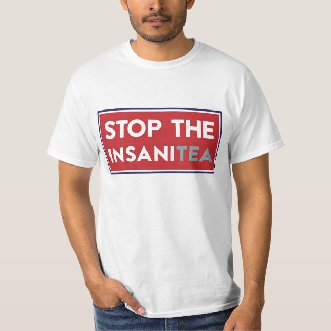 Camiseta Pare o InsaniTea (Frente)