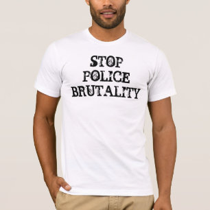 Camiseta PARE o t-shirt da BRUTALIDADE de POLÍCIA -