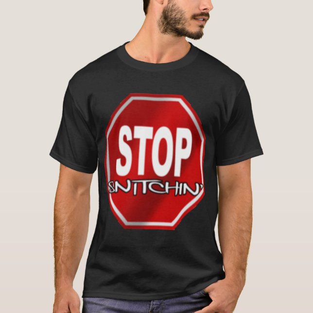 Camiseta Pare o t-shirt preto de Snitchin (Frente)