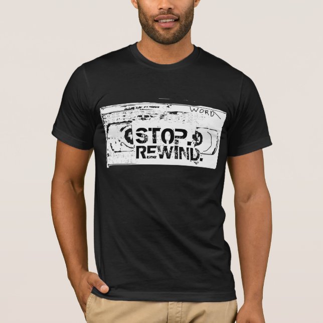 Camiseta Pare, rebobine, Rewatch (Frente)