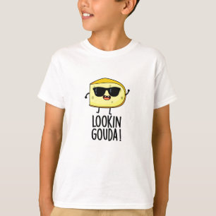 Camiseta Parece Gouda Funny Cheese Pun