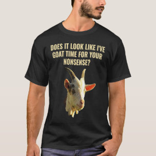 Camiseta Parece que eu tenho tempo de cabra para o seu disp