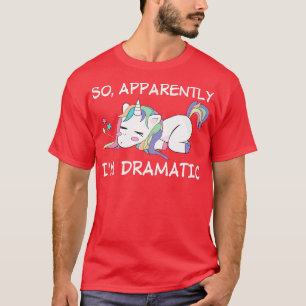 Camiseta Parece Que Sou Dramático Unicórnio Engraçado