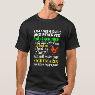 Camiseta Parece Quieta Galinha Louca