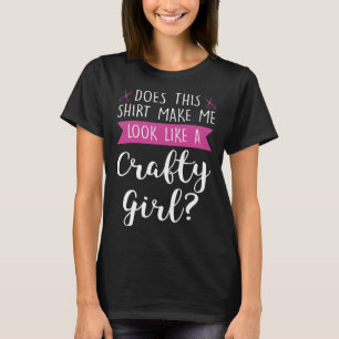 Camiseta Parece uma garota de artesanato