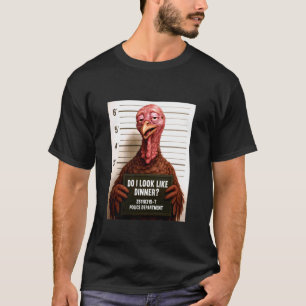 Camiseta Pareço Jantar Funny Turkey Mugshot