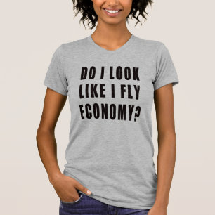 Camiseta Pareço-Me Com Uma Economia De Voo