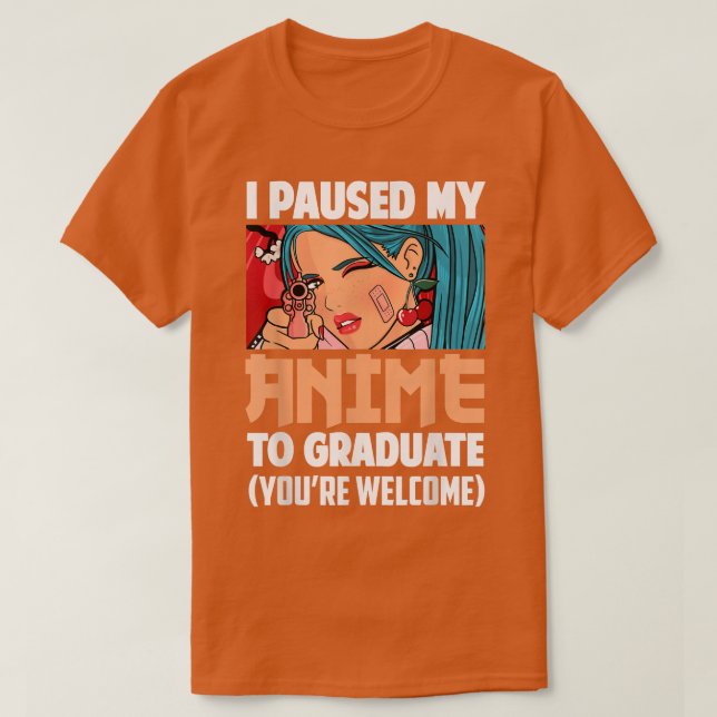 Camiseta Parei Meu Anime Para A Formando Da Classe De 2022  (Frente do Design)