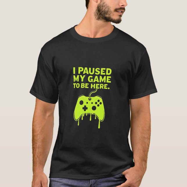 Camiseta Parei meu jogo para estar aqui Design de jogador e (Frente)