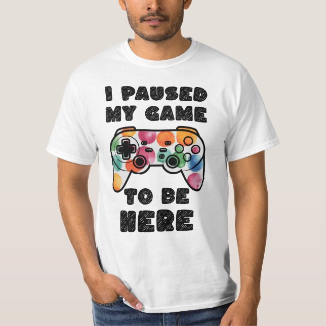 Camiseta Parei Meu Jogo Para Estar Aqui, Jogador (Frente)