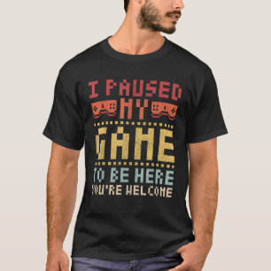 Camiseta Parei Meu Jogo Para Estar Aqui Jogando Roupa Engra