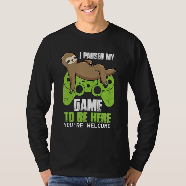 Camiseta Parei Meu Jogo Para Estar Aqui Retro Gamer Sloth G (Frente)