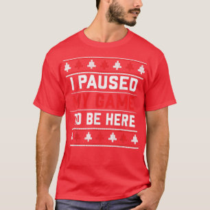 Camiseta Parei Meu Jogo Para Estar Aqui - Vídeo De Natal Pa