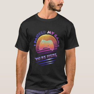 Camiseta Parei Meu Jogo Para Ficar Aqui Engraçada Com O Jog