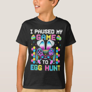 Camiseta Parei Meu Jogo Para Ovo Jogo De Caça Feliz Leste