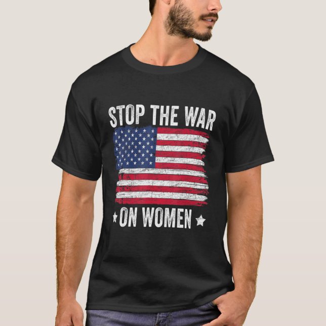Camiseta Parem Com A Guerra Contra As Mulheres Na Bandeira  (Frente)