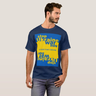 Camiseta Parem com a guerra da Ucrânia e agora sejam vitori