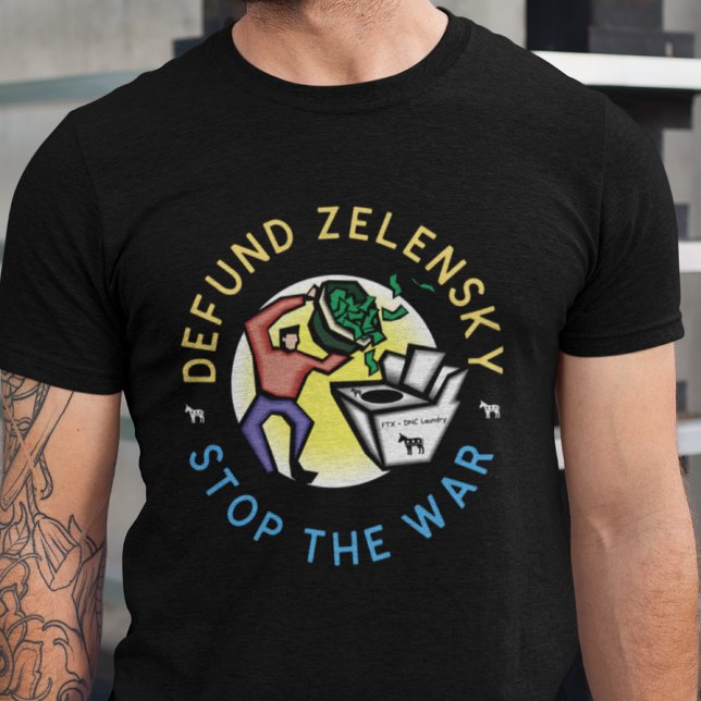Camiseta Parem Com A Guerra Da Ucrânia Tee Defund Zelensky (Criador carregado)