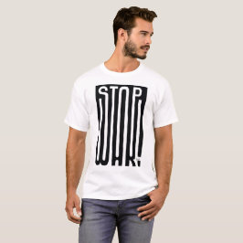 Camiseta Parem Com A Guerra Mundial, Paz Negra E Arte Branc