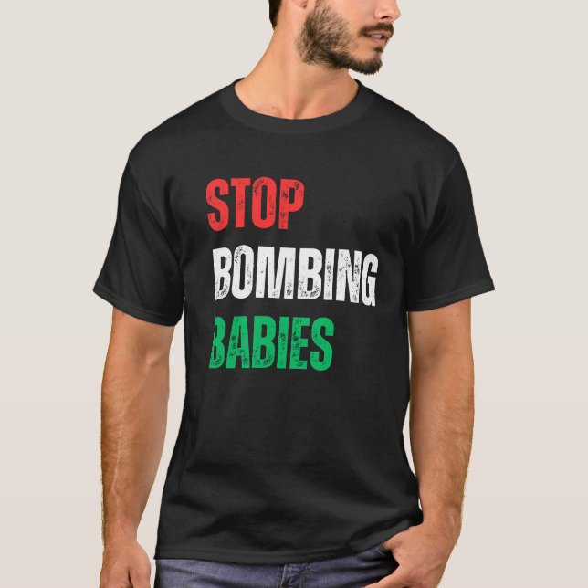 Camiseta Parem de bombardear bebês beijam nossos filhos em  (Frente)