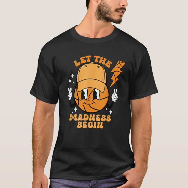 Camiseta Parêntese de basquete deixa a Loucura começar com  (Frente)