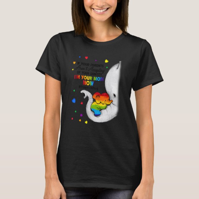 Camiseta Parents Accepting Im Your Mom Now Elephant LGBTQ G (Frente)