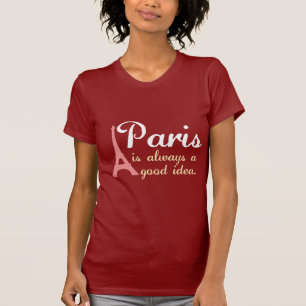 Camiseta Paris é sempre uma boa ideia