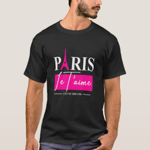 Camiseta Paris Je T'aime Paris Viajando Torre Eiffel Paris