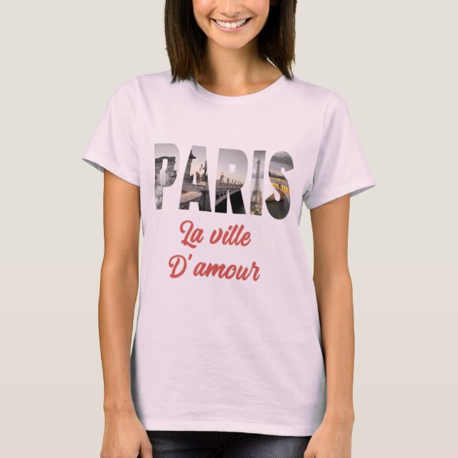 Camiseta Paris La Ville D'amour (Frente)