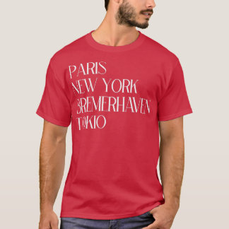 Camiseta Paris New York Bremerhaven Tokio