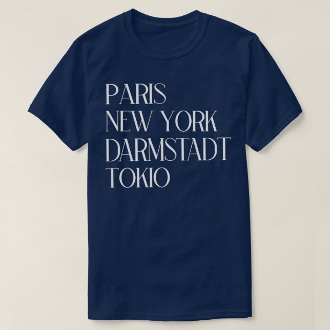 Camiseta Paris Nova Iorque Darmstadt Tokio (Frente do Design)