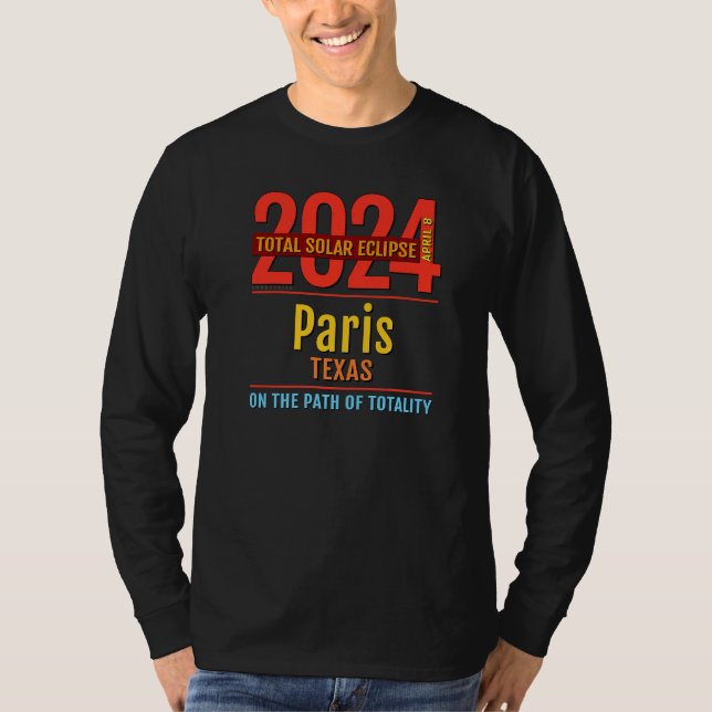 Camiseta Paris Texas TX Total Solar Eclipse 2024 4 (Frente)