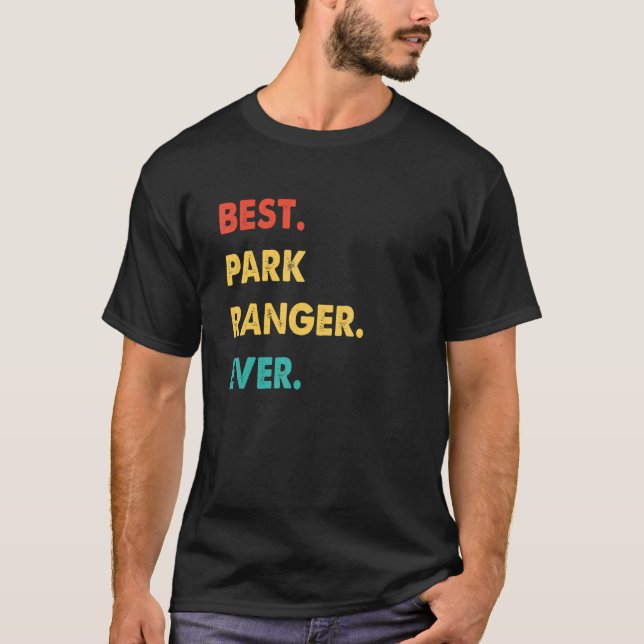 Camiseta Park Ranger Profissão Retro Best Park Ranger Nunca (Frente)