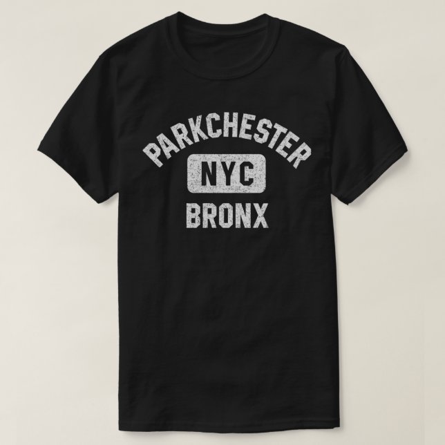 Camiseta Parkchester Bron NYC Gym Style Distressed White Pr (Frente do Design)