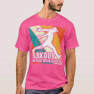 Camiseta Parkour Eu Posso Brincar Com Gravidade Gráfico Vin
