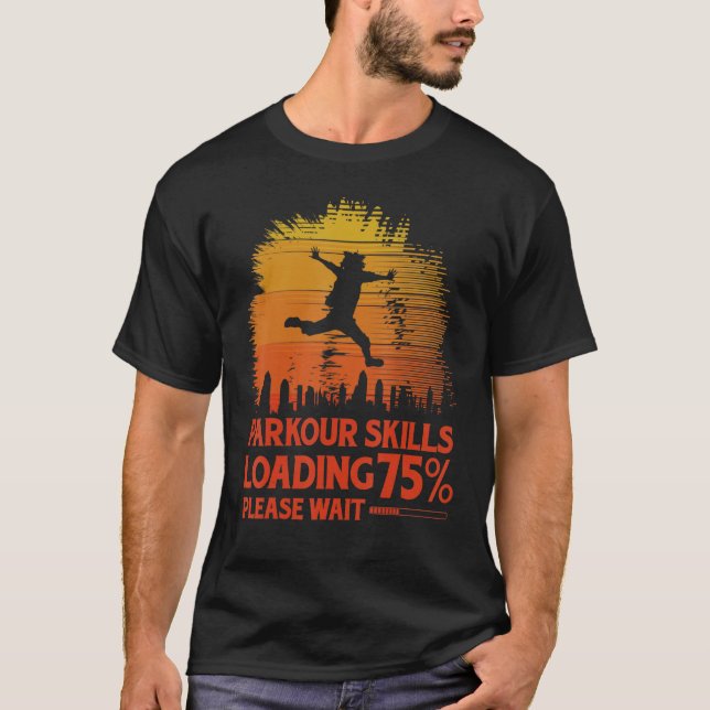 Camiseta Parkour extreme athlete parkour runner funny sayin (Frente)