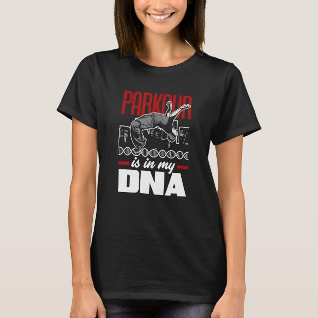 Camiseta Parkour Is In My DNA Parkour (Frente)